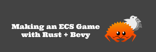 Making an ECS WebAssembly Game with Rust and Bevy